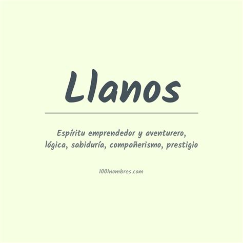 llanos nombre de mujer|El significado y la historia del nombre Llanos